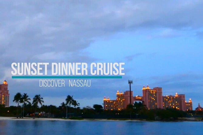 Nassau Sunset Dinner Cruise - Timing and Duration: Two Hours That Fit Many Plans